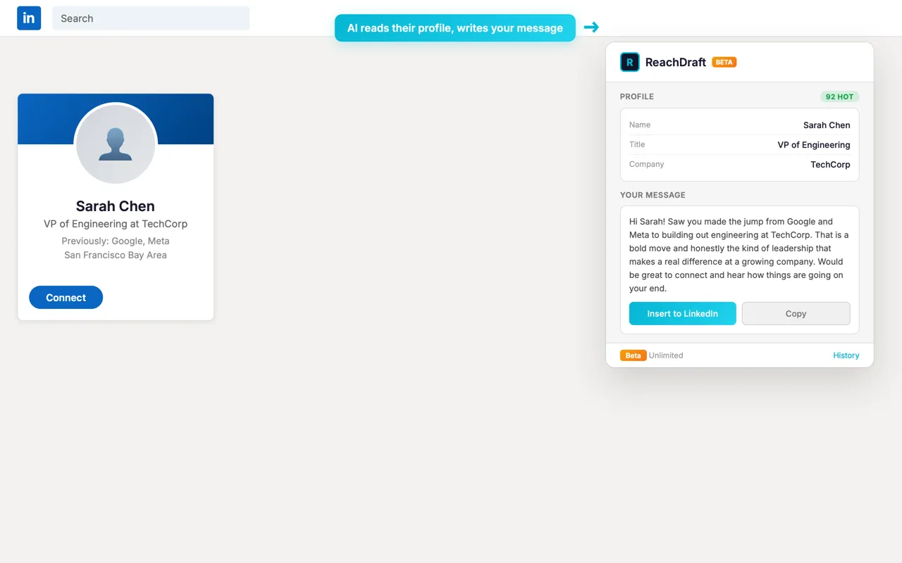 The ReachDraft panel showing a generated message that references the prospect's background, with Insert to LinkedIn and Copy buttons beneath it.